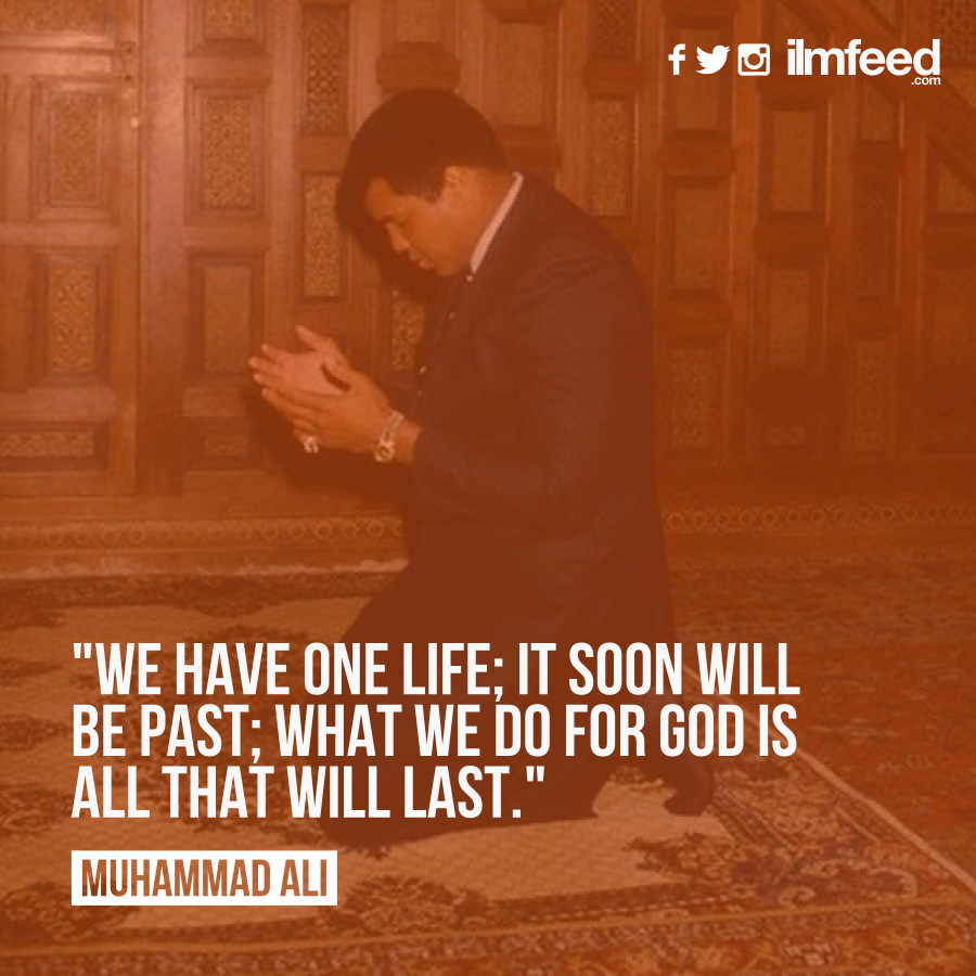 9 Wise Quotes from Muhammad Ali - IlmFeed